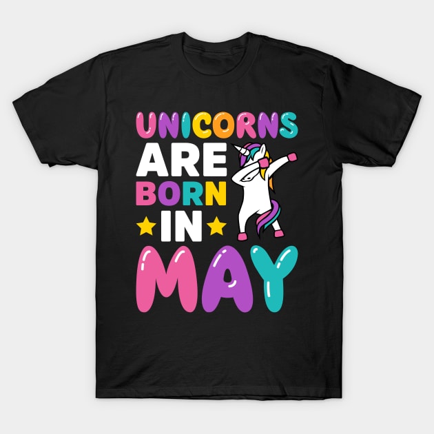 Unicorns Are Born in May T-Shirt by teevisionshop